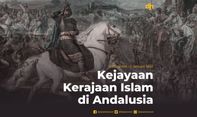 Kejayaan Kerajaan Islam di Andalusia