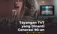 Tayangan Tv7 yang Dinanti Generasi 90-an