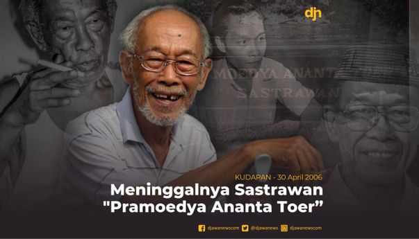 Meninggalnya Sastrawan "Pramoedya Ananta Toer"