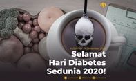 Selamat Hari Diabetes Sedunia 2020!