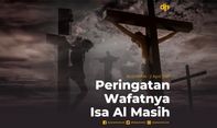 Peringatan Wafatnya Isa Al Masih