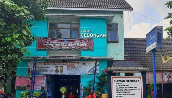 Berita Jogja: Terbaru! Kasus Corona Meluas, Mulai Hari Ini Pasar Cebongan Tutup