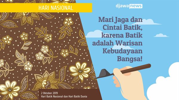 Selamat Hari Batik Nasional, Yuk Jaga Warisan Budaya Bangsa