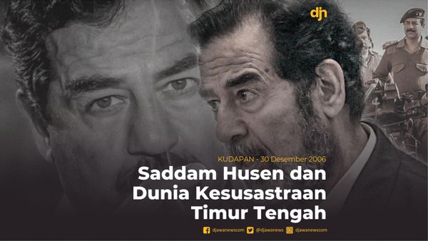 Saddam Husen dan Dunia Kesusastraan Timur Tengah