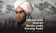 3 Agustus 1837: Andreas Victor Michiels Menaklukan Daerah Bonjol pada Perang Padri