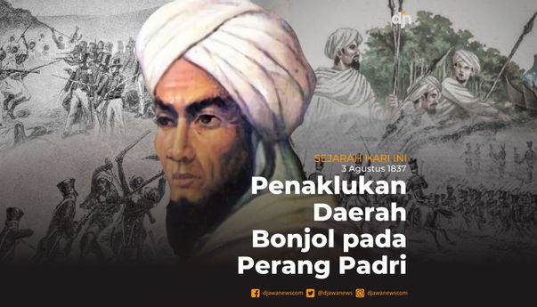 3 Agustus 1837: Andreas Victor Michiels Menaklukan Daerah Bonjol pada Perang Padri