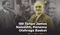 159 Tahun James Naismith, Penemu Olahraga Basket