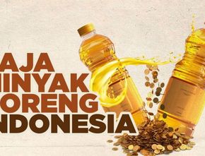 Ini 3 Raja Minyak Goreng Indonesia: Harganya yang Naik Tinggi Bikin Cuan dan Tambah Kaya