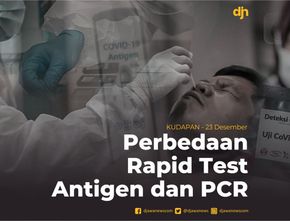 Perbedaan Rapid Test Antigen dan PCR