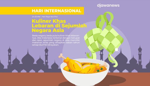 Kuliner Khas Lebaran di Sejumlah Negara Asia