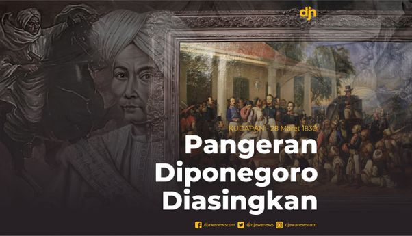 Pangeran Diponegoro Diasingkan