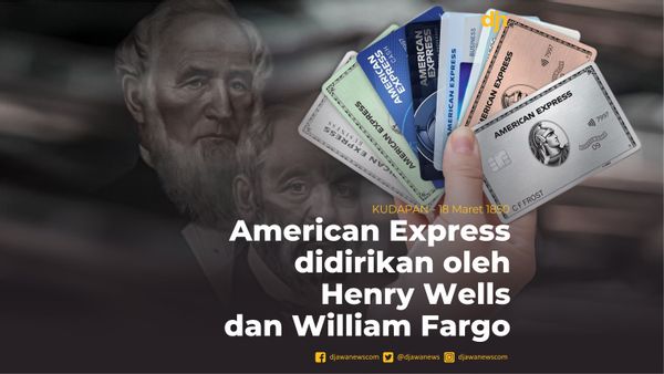 American Express didirikan Oleh Henry Wells dan Wiliam Fargo