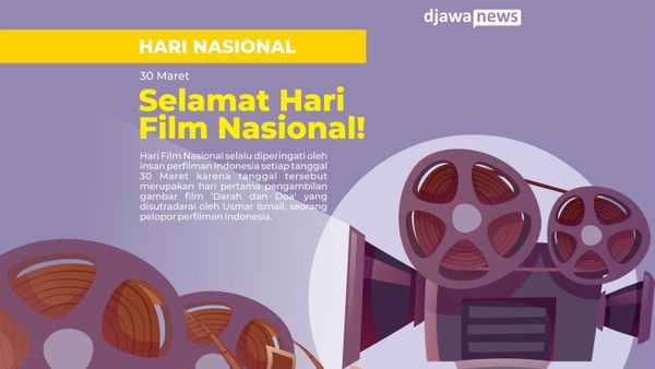 Begini Sejarah Hari Film Nasional yang Diperingati Tiap 30 Maret