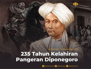 235 Tahun Kelahiran Pangeran Diponegoro