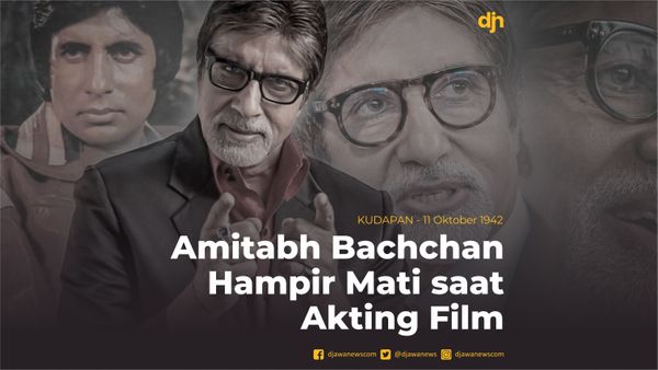 Amitabh Bachchan Hampir Mati saat Akting Film