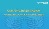 Contoh Cerpen Singkat tentang Persahabatan, Cinta, Anak, Lucu dan Dewasa yang Menarik