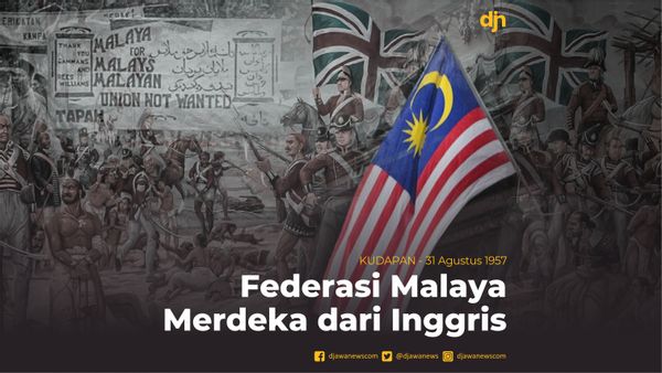 Federasi Malaya Merdeka dari Inggris