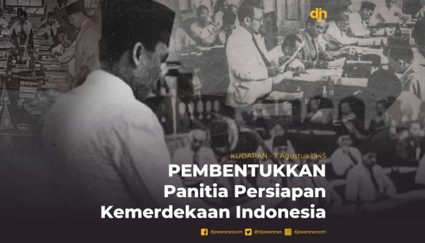 Pembentukan Panitia Persiapan Kemerdekaan Indonesia
