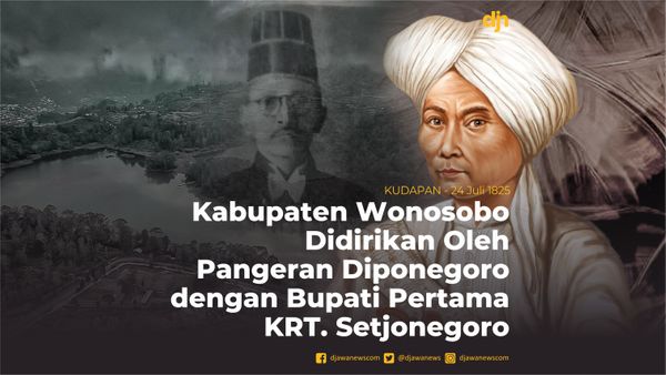 Kabupaten Wonosobo Didirikan oleh Pangeran Diponegoro dengan Bupati Pertama KRT.Setjonegoro