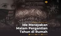 Ide Merayakan Malam Pergantian Tahun di Rumah