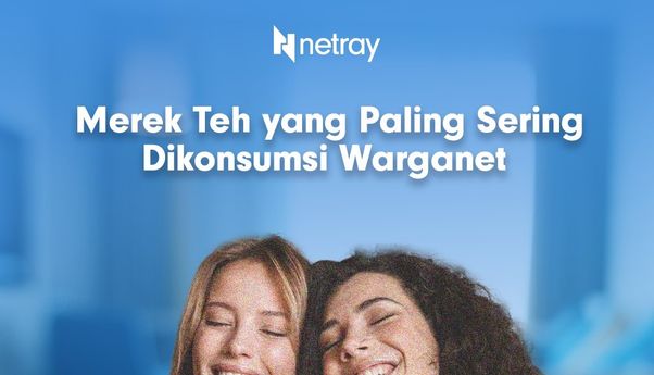 Merek Teh yang Paling Sering Dikonsumsi Warganet