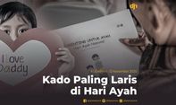 Kado Paling Laris di Hari Ayah