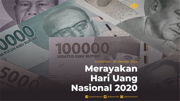 Merayakan Hari Uang Nasional 2020