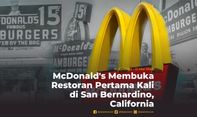 McDonald's Membuka Restoran Pertama Kali, di San Bernardino California
