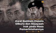 Awal Saddam Husein Diburu dan Kejayaan Irak pada Masa Pemerintahannya