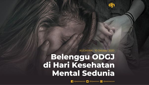 Belenggu ODGJ di Hari Kesehatan Mental Sedunia