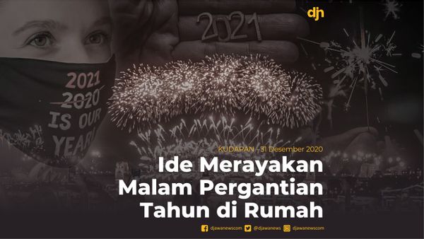 Ide Merayakan Malam Pergantian Tahun di Rumah