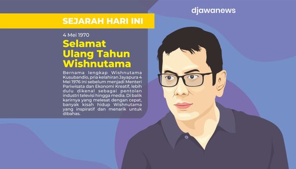 Menguak Kisah Hidup Wishnutama hingga Menjadi Menteri