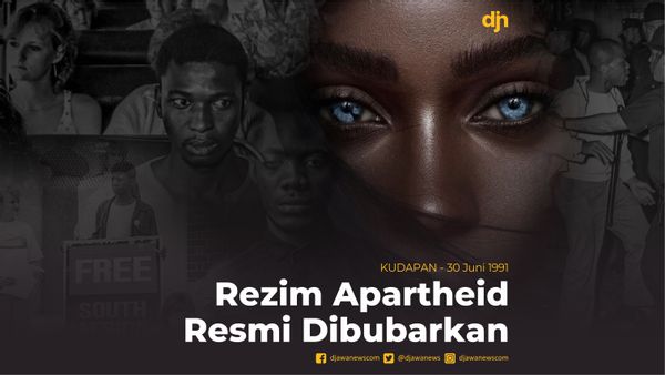 Rezim Apartheid Resmi Dibubarkan