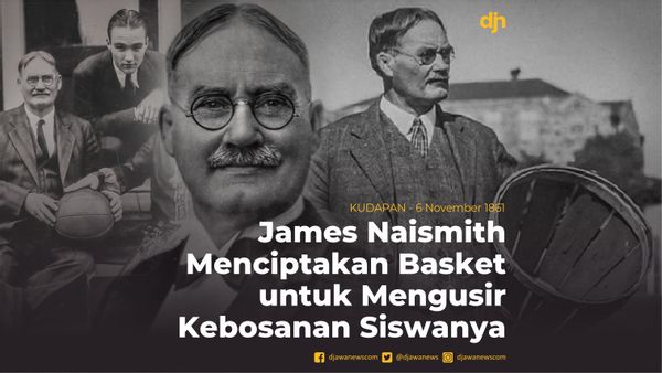 James Naismith Menciptakan Basket untuk Mengusir Kebosanan Siswanya