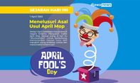 Diperingati Setiap 1 April, Dari Mana April Mop Bermula?