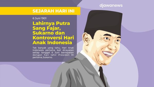 Lahirnya Putra Sang Fajar, Sukarno dan Kontroversi Hari Anak Indonesia