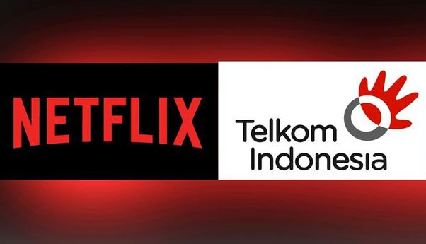 Telkom Group Gandeng Netflix, Pelanggan Diprediksi Bakal Bertambah 5 Juta User