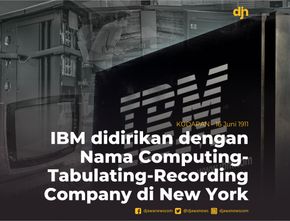 IBM didirikan dengan Nama Computing-Tabulating-Recording Company di New York