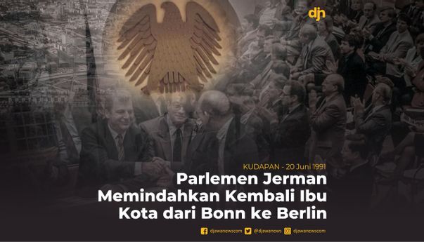 Parlemen Jerman Memindahkan Kembali Ibu Kota dari Bonn ke Berlin