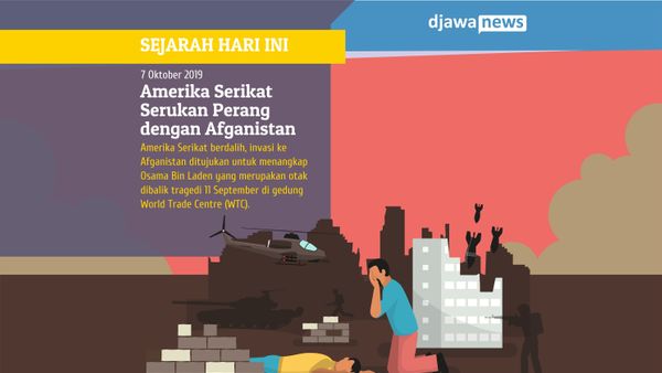 7 Oktober 2001, Amerika Serikat Serukan Perang dengan Afganistan