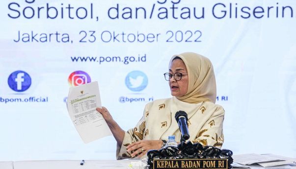 BPOM Bakal Pidanakan Dua Industri Farmasi: Kandungan EG dan DEG Dalam Produknya Sangat Tinggi dan Toksik