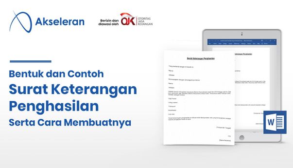 Cara Membuat Surat Keterangan Penghasilan dan Kegunaan