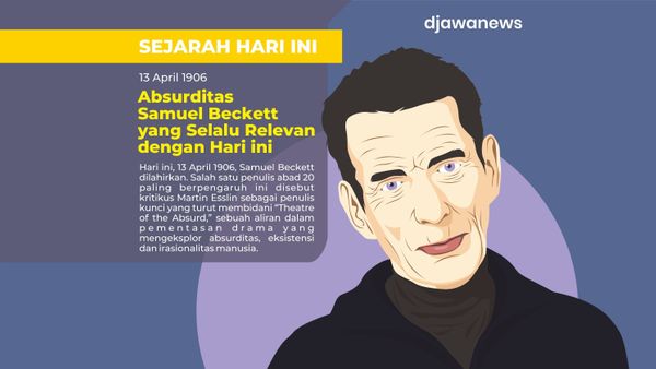 Merayakan Samuel Beckett, Menelaah Keabsurdan Zaman