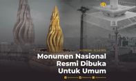 Monumen Nasional Resmi Dibuka untuk Umum