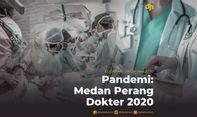Pendemi: Medan Perang Dokter 2020