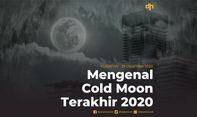 Mengenal Cold Moon Terakhir 2020