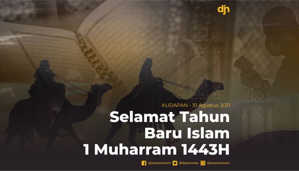 Selamat Tahun Baru Islam 1 Muharram 1443H