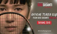 Kisah Haru Legenda Bulutangkis Indonesia Diangkat dalam Film Susi Susanti-Love All