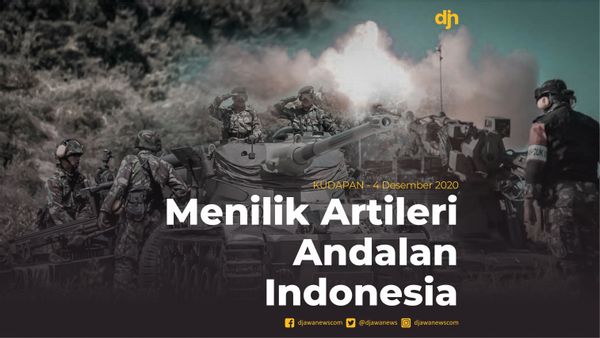 Menilik Artileri Andalan Indonesia