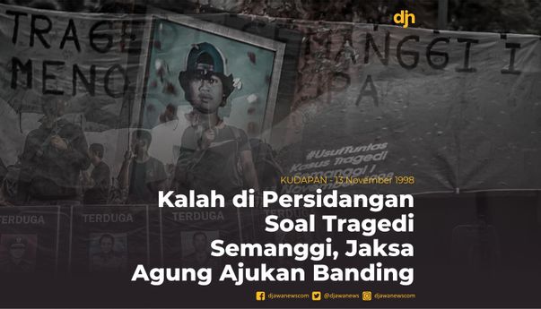 Kalah di Persidangan Soal Tragedi Semanggi, Jaksa Agung Ajukan Banding